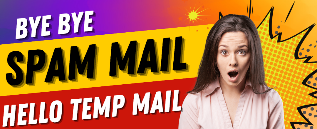 Discover Temp Mail: Your Shield Against Spam and Phishing